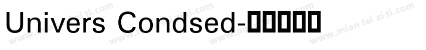 Univers Condsed字体转换